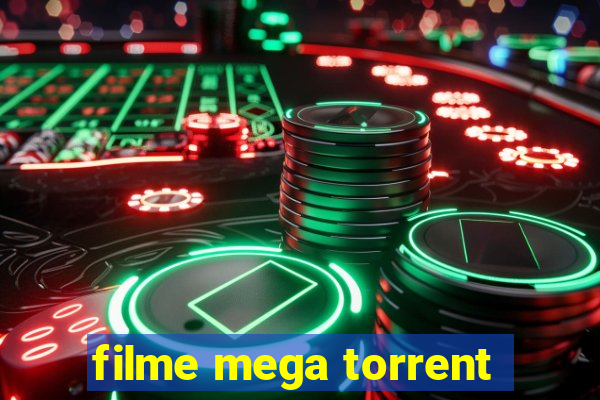 filme mega torrent